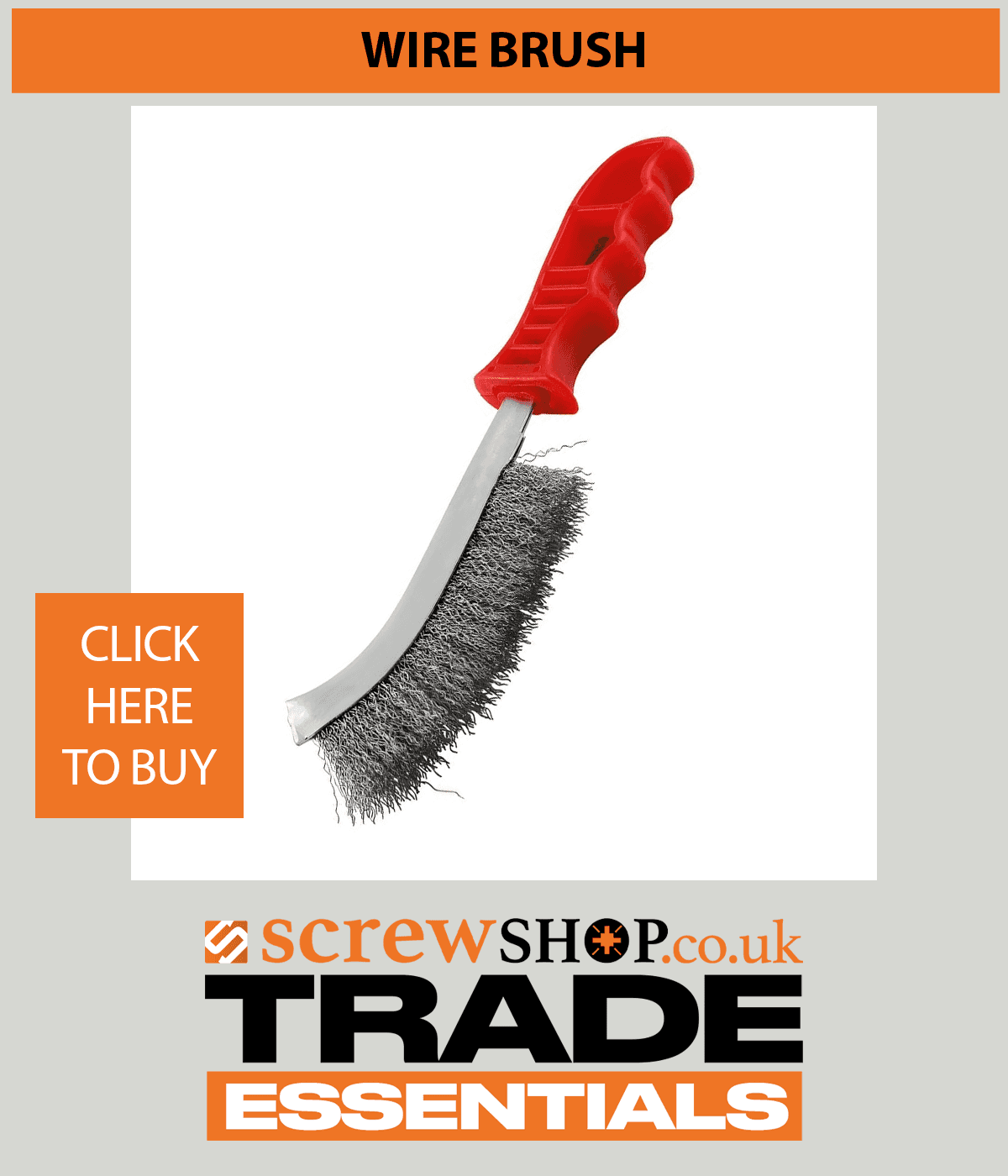 WIRE BRUSH AVAILABLE FROM SCREWSHOP