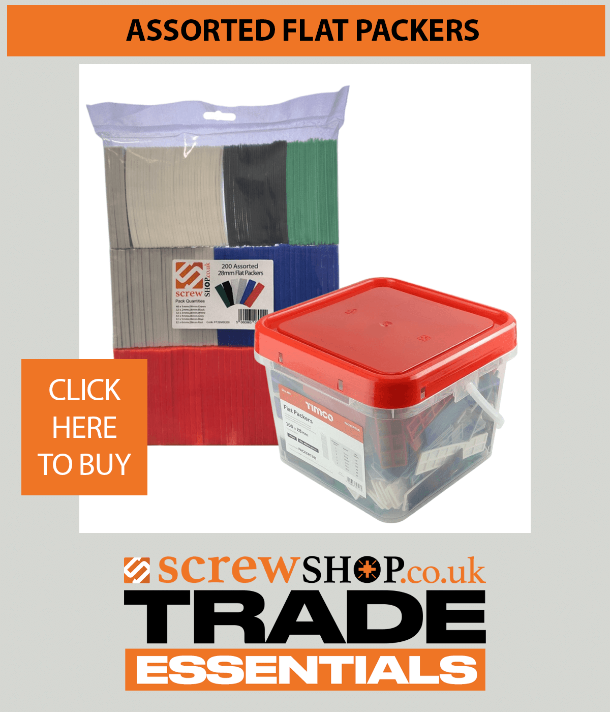 ASSORTED FLAT PACKERS AVAILABLE FROM SCREWSHOP