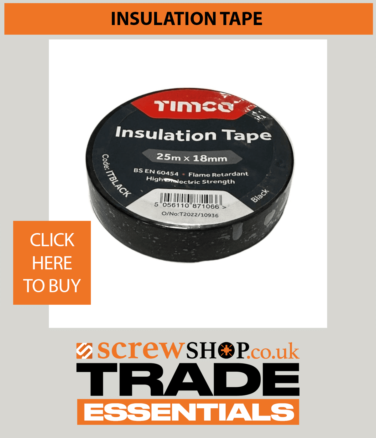 INSULATION TAPE AVAILABLE FROM SCREWSHOP