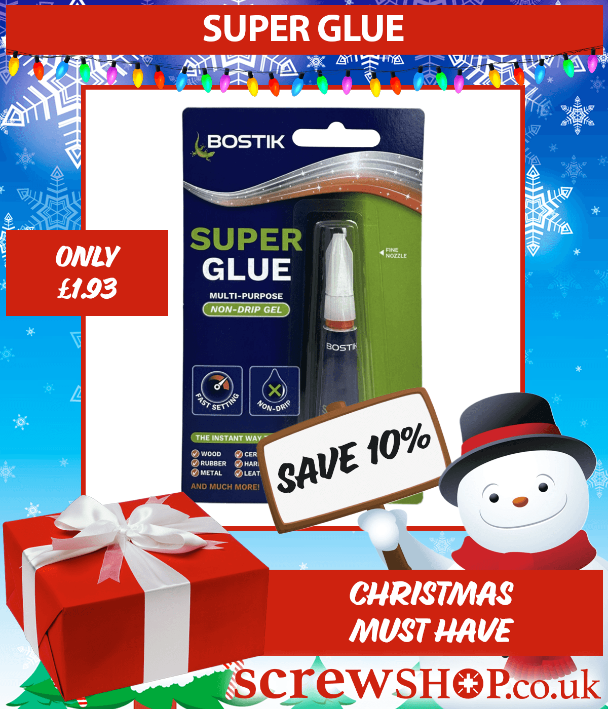 Super Glue available from ScrewShop