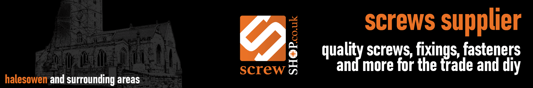 SCREW SUPPLIER IN HALESOWEN